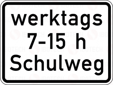 VZ 1042-53 Schulweg i.V.m. zeitlicher Begrenzung an Werktagen (zu VZ 101 oder VZ 274)