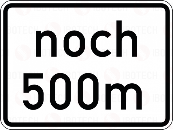 VZ 1001-32- noch XXXm (gemäß VwV-StVO in Tunneln)